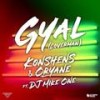 Gyal (Loverman) - Konshens&Oryane&DJ Mike One