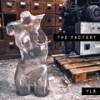 The Factory - Yves le Brugune