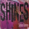 Shines (Demo) - Sebas Ramos