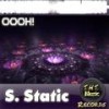 Oooh! (Original Mix) - S. Static