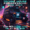 Techno House Progressive Acid 2024 Top 40 Chart Hits, Vol. 8 (DJ Mix 3Hr) - DoctorSpook&Deep House&Techno House