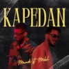 Kapedan - Mandi&Mikel Elmazi