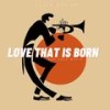 Love That Is Born - Taryn Spilmann&Smooth Jazz&Jazz Instrumental Chill