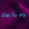 RIDE FOR ME (2016 Vault) (Explicit) - Huddy&Lil Rich