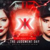 The Judgment Day (DediKted Anthem) - 浔南&Aradia&K1-Recordz&Mc Flo