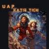 Blind - UAP&Katie Tich