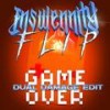 Game Over (Dual Damage Edit) (Inswennity Flip) - Dual Damage&Inswennity