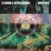 When I Push - Eli Brown&Layton Giordani