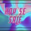 Hoy se sale - Selenio