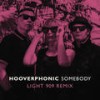 Somebody Light 909 Remix - Hooverphonic