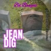 Jean Dig - Bx Bangaz