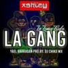 La Gang (feat. Yael Barragan) - DJ CHIKO MX&Yael Barragan