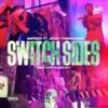 SWITCH SIDES (feat. JR007 & TrenchMobb) (Explicit) - Santeezy&JR007&TrenchMoBB