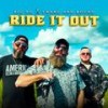 Ride It Out (feat. Big Po) (Explicit) - Twang and Round&Big Po