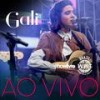 Raiz (Ao Vivo) - GALI