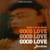 Good Love (Jersey Club Remix) - Bardales