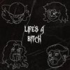 LIFE'S A BITCH (feat. Skelator GOAT, MF Zeph & Lvckyfvce) (Explicit) - TACF&Skelator Goat&MF Zeph&LVCKYFVCE