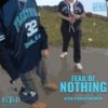 Fear of Nothing (Explicit) - Kesh!&Question Mark