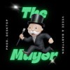 The Mayor (Rocafella) (Explicit) - Ricky Desktop&Desktop&BabyTron&Veeze