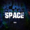 Space (feat. DJ Lavish Lee|Explicit) - YFN Kay&DJ Lavish Lee