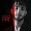 Fire - Luca Hänni&Sunlike Brothers