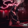 Spoiled - J. Stalin&Slimmy B