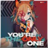 You're The Only One - dj-Jo&Shiki Miyoshino