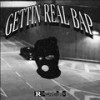 Gettin Real Bap (Explicit) - Dj Hella