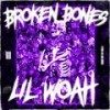 Broken Bones (feat. Helli) - Lil Woah&HELLI