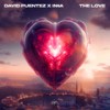 The Love - David Puentez&INNA