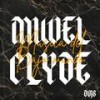 NO HABLE DE PISTOLA (feat. MIWEL CLYDE) - Davy Jones&MIWEL CLYDE