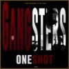 Gangsters (Explicit) - ONE SHOT