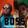 Boss - Jermaine Fagan&I-Octane