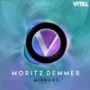 Mirrors - Moritz Demmer