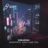 Dreaming - Sharapov&Girls Like You