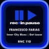 Inner City Blues (Extended) - Francesco Farias&Alen Sforzina