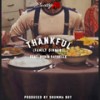 Thankful For You (Family Dinner) - Scotty ATL&Robin Raynelle