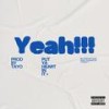 Yeah!!! (Explicit) - PUTYAHEARTINIT