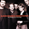 So Long, So Wrong - Alison Krauss & Union Station