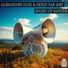 Sound of Nature - Alexander Olck&Chris Van Neu