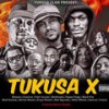 Tukusa X (feat. Essence, Fylin, Mukimala, Frege, Black Fire, Mad Kachaa, Moxie, Kinya, Ngundo, Nikki Mbishi, Kamusi & Erasto) (Explicit) - Black Ninjah&Essence&Fylin&Mukimala&Frege&Black Fire&Mad Kachaa&Moxie&Kinya&Ngundo&Nikki Mbishi&Kamusi&Erasto