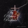 Tu Amor Perfecto (feat. Poeswow) - OZZI G&POESWOW