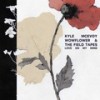 Love On My Mind - Kyle McEvoy&Wowflower&The Field Tapes