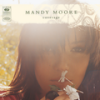 Senses Working Overtime - Mandy Moore