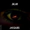 Jacques (Explicit) - Jkm