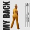 My back (feat. Bewise) - Dollargirl&BEWISE