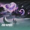 Old Roses - Babla