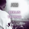 Berlin Techno - Jkm