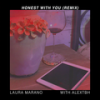 Honest With You (Remix) - Laura Marano&Alextbh