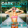 Dark Techno & Progressive House Music Top 100 Best Selling Chart Hits V9 (2 Hr DJ Mix) - DoctorSpook&Techno House&Deep House